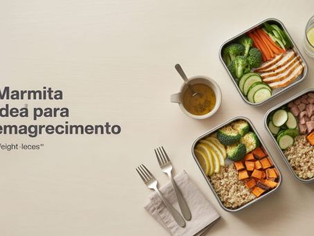 Qual a melhor marmita para emagrecimento? Guia prático para escolher (e manter o resultado)