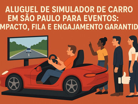 Aluguel de simulador de carro em São Paulo para eventos indoor: impacto, fila e engajamento garantidos