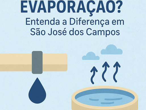 Vazamento ou Evaporação? Entenda a Diferença em São José dos Campos