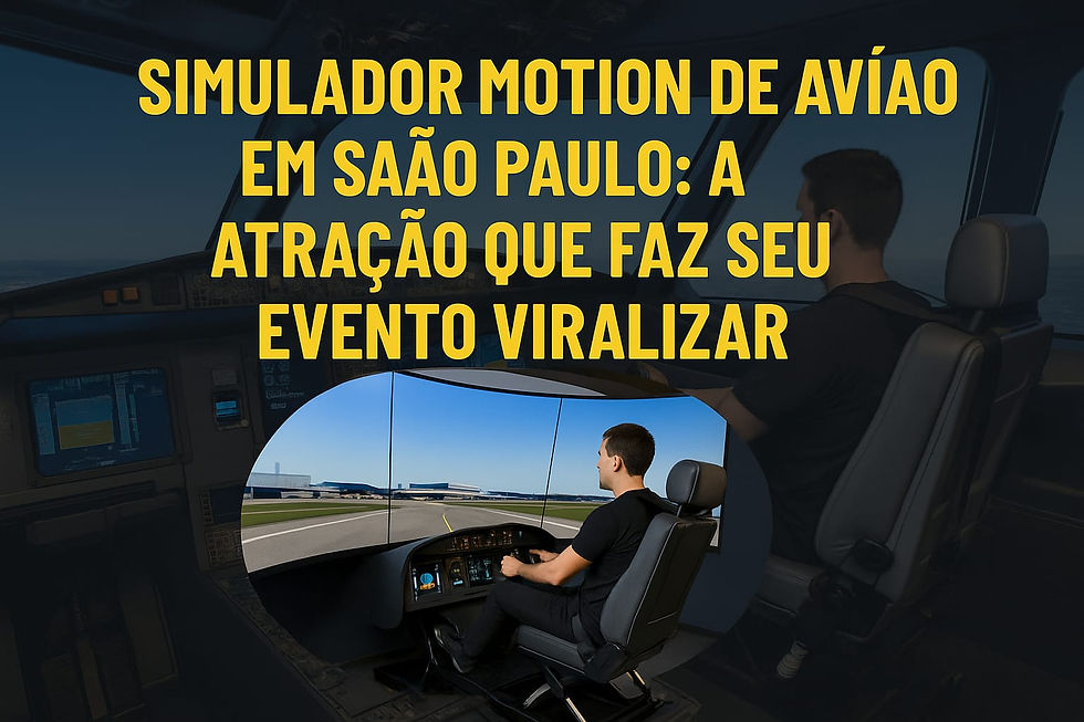 Simulador motion de avião em São Paulo: a atração que faz seu evento viralizar