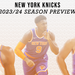New York Knicks Season Preview