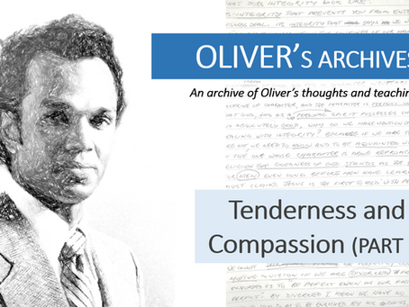 Tenderness and Compassion (Part 2)