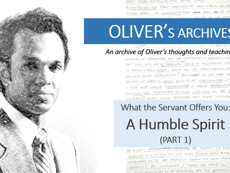 What the Servant Offers You (Part 1): A Humble Spirit