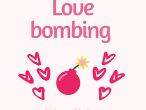 Love Bombing