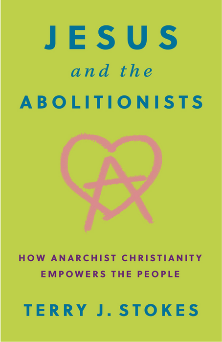 Jesus and the Abolitionists