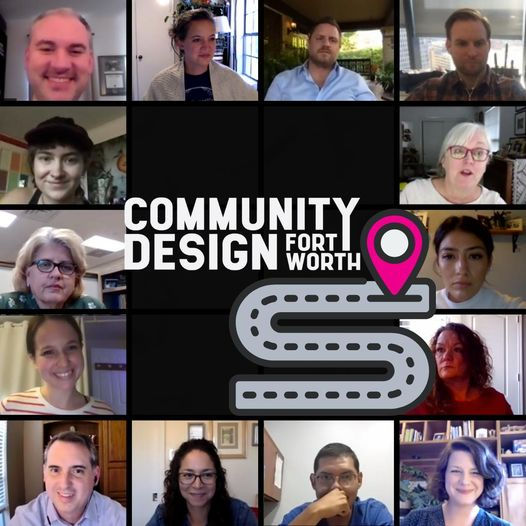 A picture of people sitting in zoom windows. The center of the image has the Community Design Fort Worth logo and a graphic of a map pinpoint