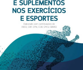 Medicamentos e Suplementos nos Exercícios e Esportes - Dopagem e antidopagem - LIVRO