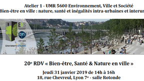 20e RDV « Bien-être, Santé & Nature en ville » (UMR Lyon)