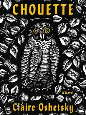 Book Review: Chouette by Claire Oshetsky