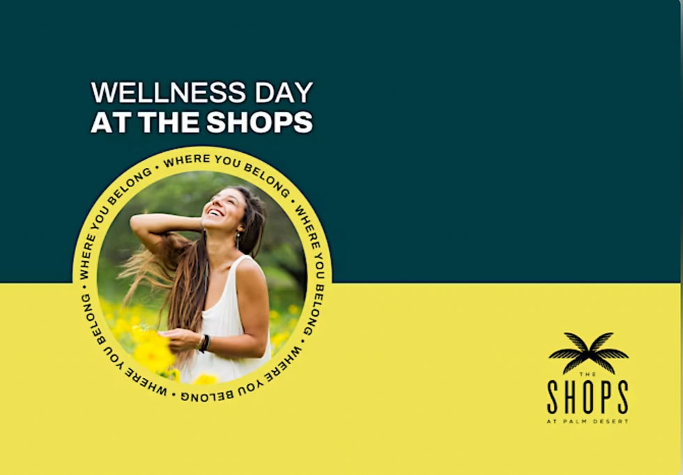 Wellness Day at The Shops Palm Desert