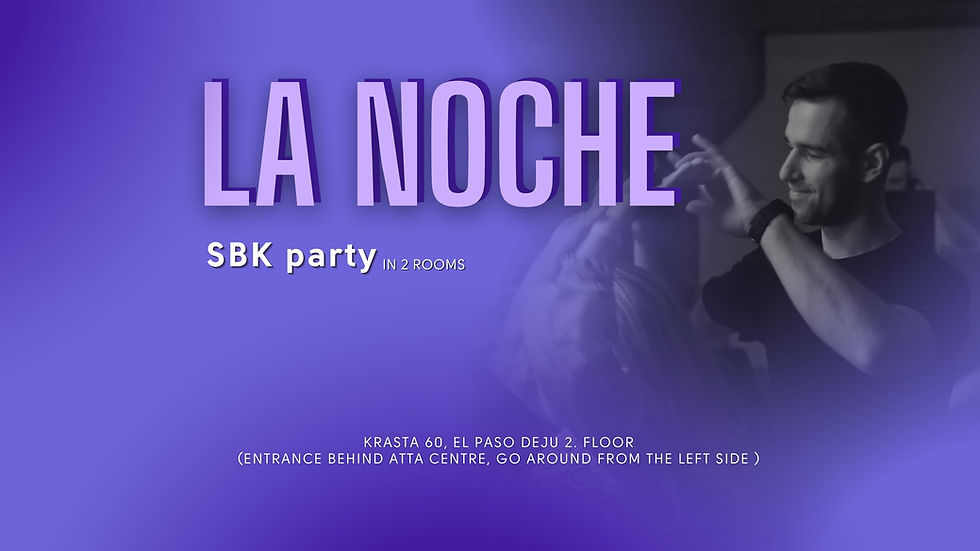 Sezonas noslēguma La Noche + Nodarbība