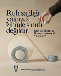 Ruh Sağlığında Biyopsikososyal Yaklaşım 