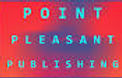Point Plesant Publishing.jpg
