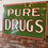 Thumbnail: Pure Drugs Enamelled Metal Chemists Sign