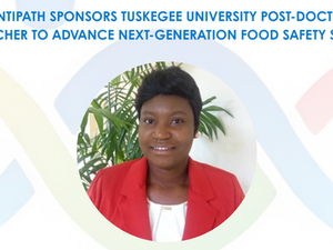 QuantiPath Sponsors Tuskegee University Post-Doctoral Researcher to Advance Next-Generation Food Safety Science