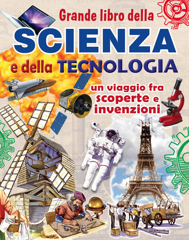 GRANDE LIBRO DELLA SCIENZA E DELLA TECNOLOGIA