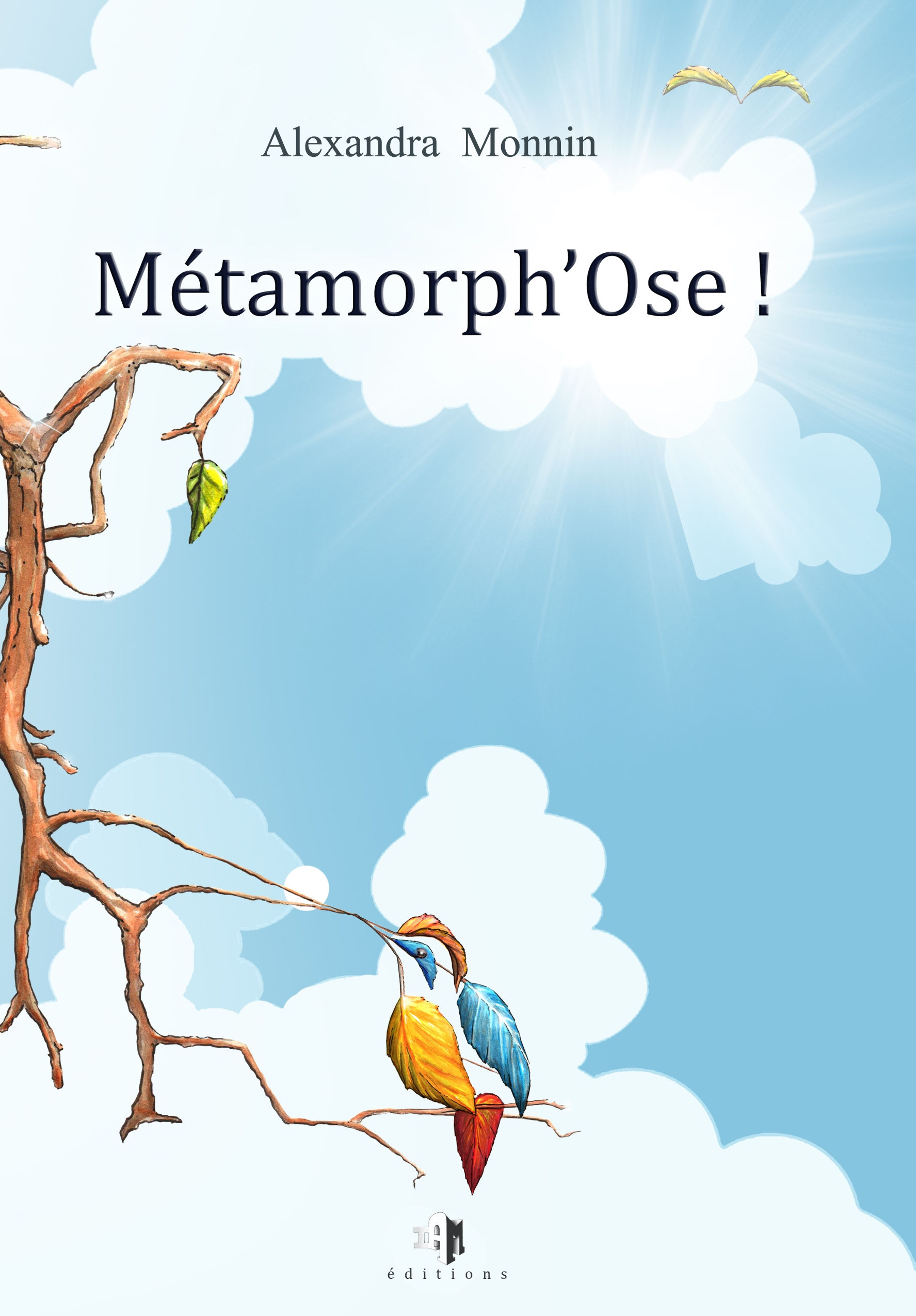 Livre Métamorph'Ose - Alexandra Monnin