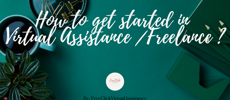 How to get started in Virtual Assistance /Freelance ?
