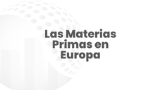 Invertir en materias primas en Europa