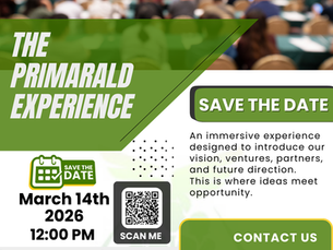 Green and white event flyer for "The Primarald Experience" on March 14th, 2026, 12 PM. Includes venue, QR code, and contact info.