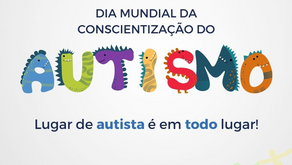 Dia 02 de Abril - Dia Mundial da Conscientização do Autismo