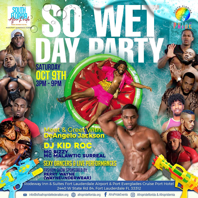 So Wet Day Party