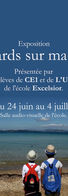 Affiche de l'exposition "Regards sur ma ville" présentée par les élèves, 24 juin au 4 juillet.