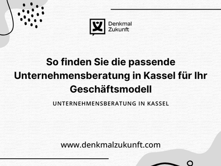 Unternehmensberatung in Kassel