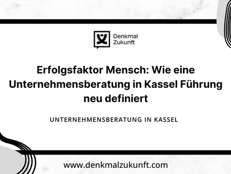 Unternehmensberatung in Kassel