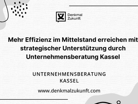 Unternehmensberatung Kassel
