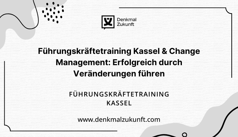Führungskräftetraining Kassel