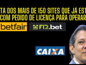 LISTA DE SITES DE BET COM SOLICITAÇÃO DE LICENÇA EM ANDAMENTO POSSUI MAIS DE 150 NOMES: BETFAIR F12BET E OUTROS