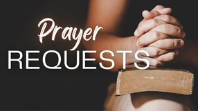 Prayer Requests