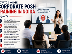 How to Choose Corporate POSH Training in Noida Experts
