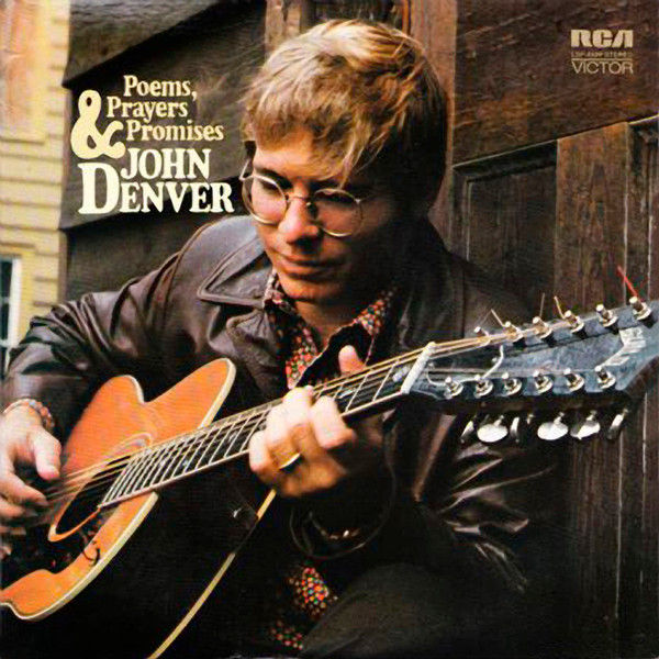 Poems, Prayers & Promises - John Denver