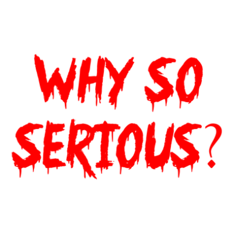 Why So Serious Shirt Space Case