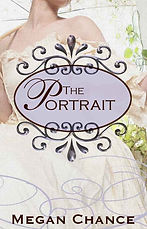 The Portrait, by Megan Chance