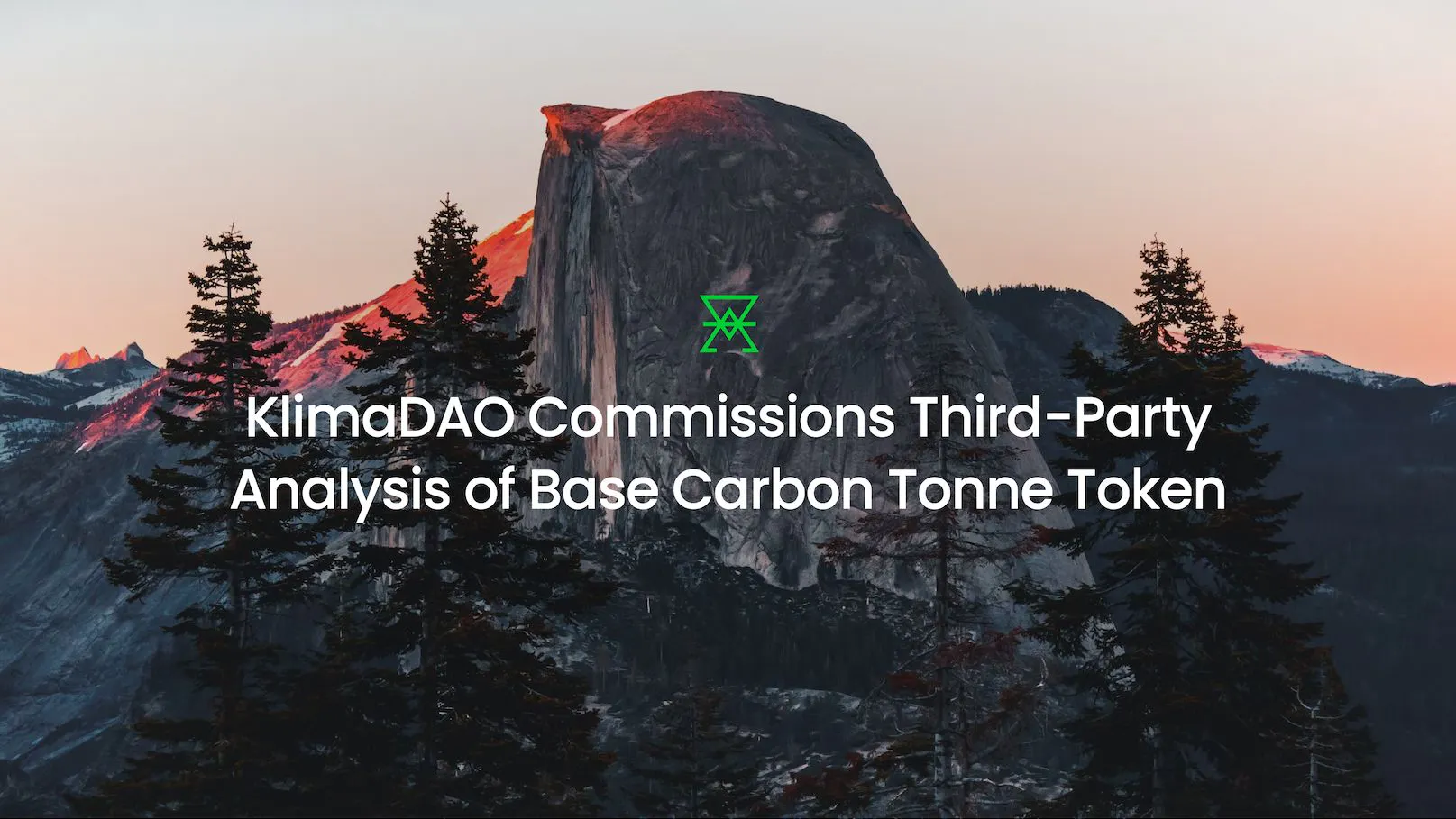 Cover image saying "KlimaDAO commissions third-party analysis of Base Carbon Tonne token".