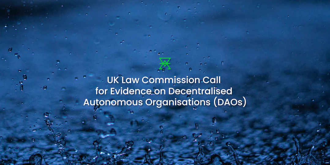 Cover image for "Law Commission Call for Evidence on DAOs".