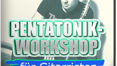 Pentatonik Gitarre - Workshop