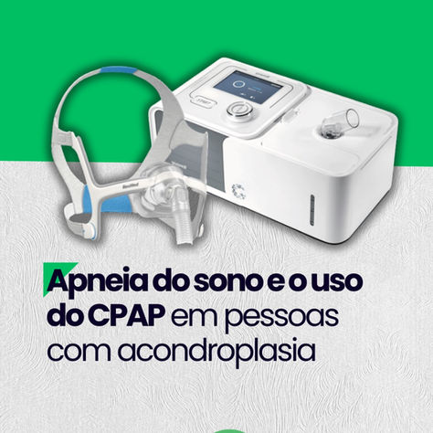 Apneia do sono e o uso do CPAP em pessoas com acondroplasia