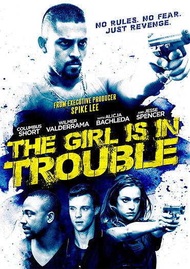 THE GIRL IS IN TROUBLE