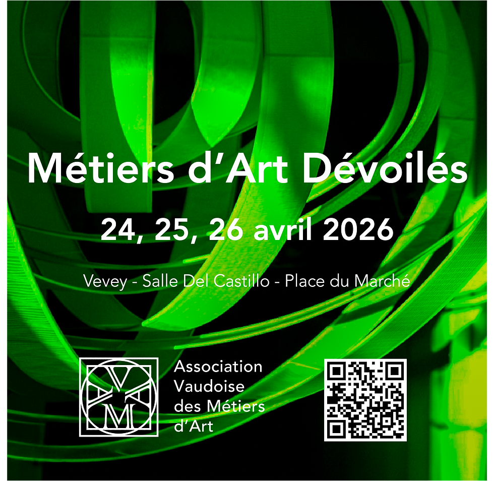 Métiers d’Art Dévoilés 2026 – 5e édition à Vevey