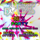 Dancin' Dance Studio 80's Party Ad