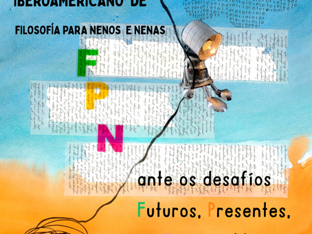 XXXII Encuentro Iberoamericano de Filosofía para Niños y Niñas. ¡Nos vamos a Galicia!
