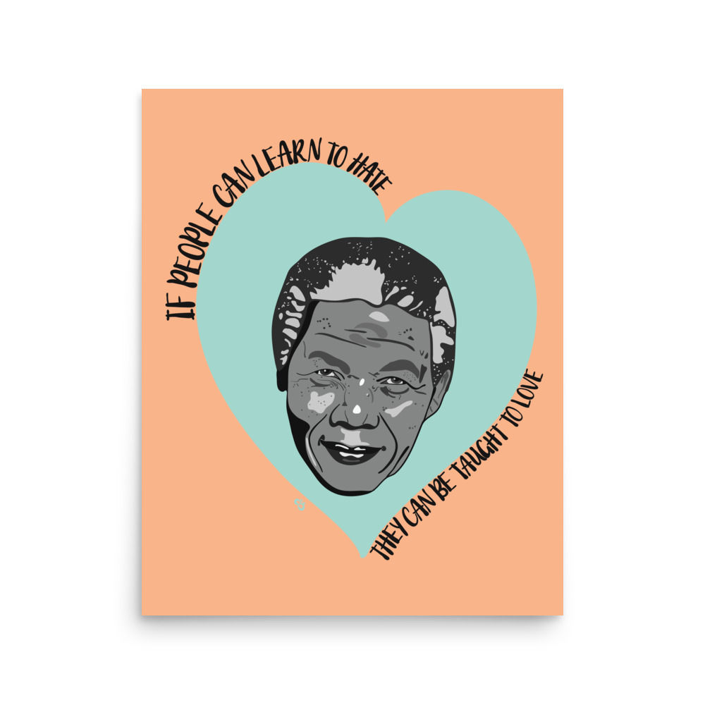 Don't Let Me Down - Nelson Mandela Art Print