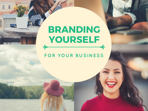 Branding Yourself for Your Business