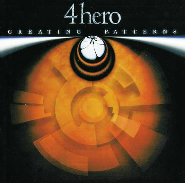 4hero Creating Patterns LP
