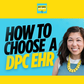 The 10 Questions Every DPC Physician Asks About EHRs (Answered + Worksheet)