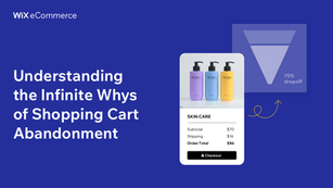 Understanding the Infinite Whys of Shopping Cart Abandonment